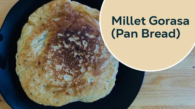 Millet Gorasa (Pan Bread)